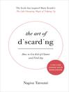The art of discarding [electronic book] : how to get rid of clutter and find joy